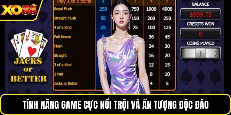 Tính năng game cực nổi trội và ấn tượng độc đáo