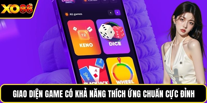 Giao diện game có khả năng thích ứng chuẩn cực đỉnh